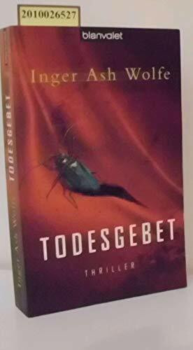 Todesgebet: Thriller: Thriller. Deutsche Erstausgabe