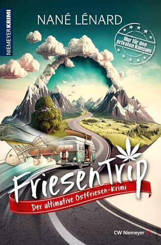 FriesenTrip: Der ultimative Ostfriesen-Krimi