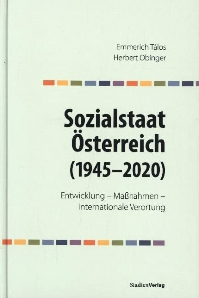 Sozialstaat Österreich (1945–2020): Entwicklung – Maßnahmen – internationale Verortung