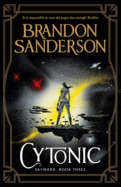 Cytonic: The Third Skyward Novel (Skyward, 3)
