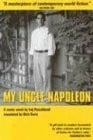 My Uncle Napoleon: A Comic Novel: A Novel