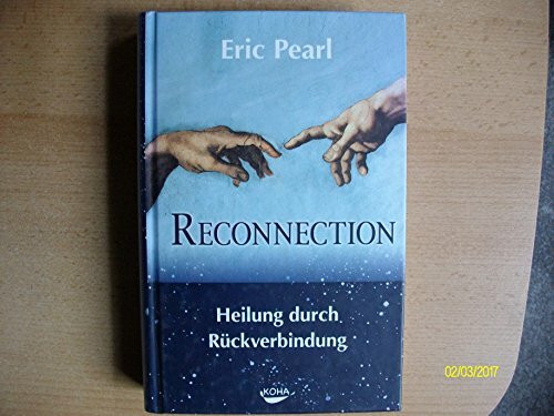 The Reconnection: Heile andere, heile dich selbst