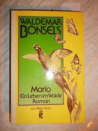 Mario. Ein Leben im Walde.