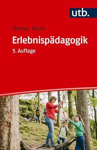 Erlebnispädagogik (utb Profile)