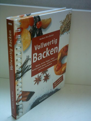 Vollwertig Backen