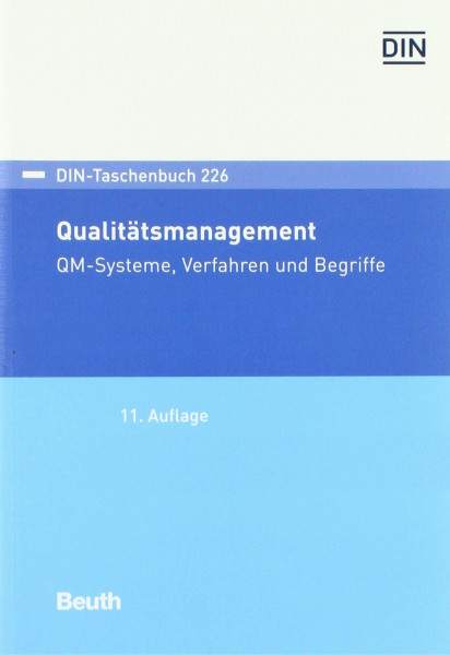 DIN-Taschenbuch 226: Qualitätsmanagement QM-Systeme, Verfahren und Begriffe