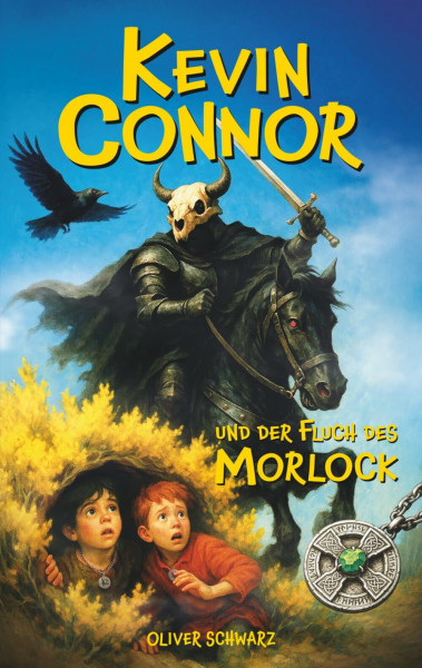 Kevin Connor und der Fluch des Morlock (Die Abenteuer des Kevin Connor, Band 1)