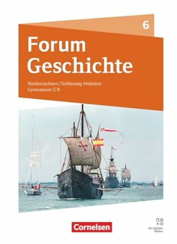 Forum Geschichte - Neue Ausgabe - Gymnasium Niedersachsen / Schleswig-Holstein - Ausgabe 2024 - 6. Schuljahr: Schulbuch - Mit digitalen Medien