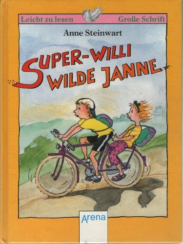 Super-Willi, wilde Janne