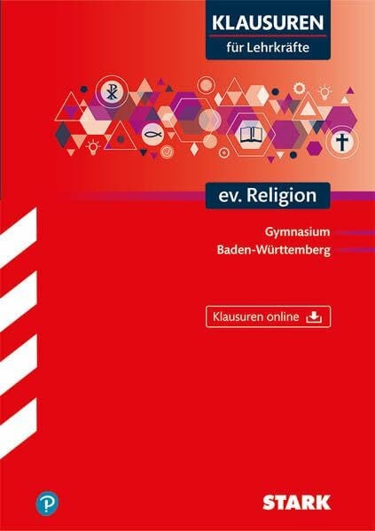 STARK Klausuren für Lehrkräfte - ev. Religion - BaWü: Gymnasium. Mit Online-Zugang