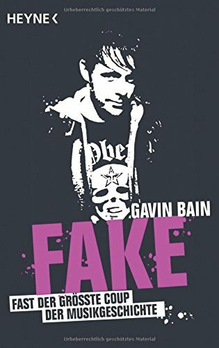 Fake: Fast der größte Coup der Musikgeschichte