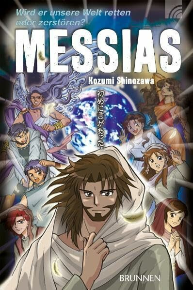 Manga Messias: Wird er unsere Welt retten oder zerstören?