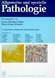 Allgemeine und spezielle Pathologie
