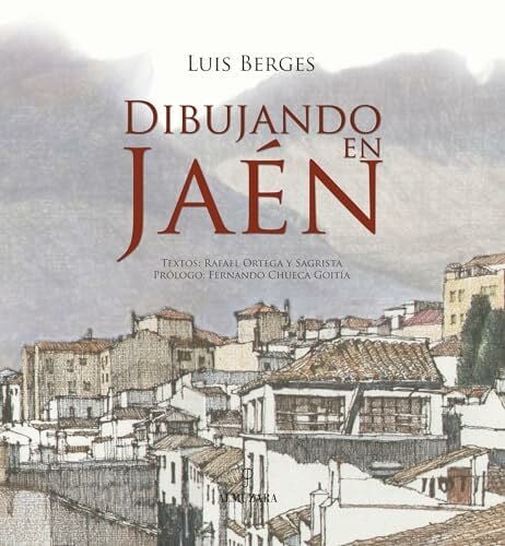 Dibujando Jaén (Andalucía)