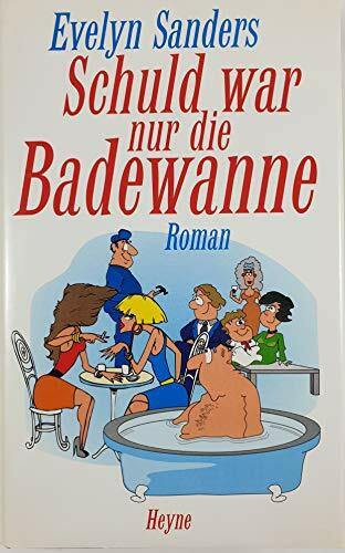 Schuld War NUR Die Badewanne