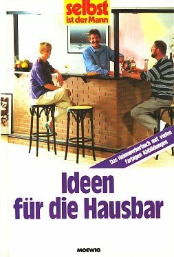 Ideen für die Hausbar