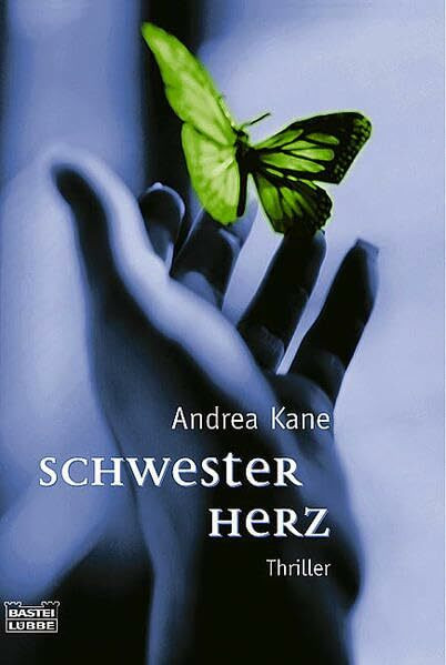 Schwesterherz: Thriller (Allgemeine Reihe. Bastei Lübbe Taschenbücher)