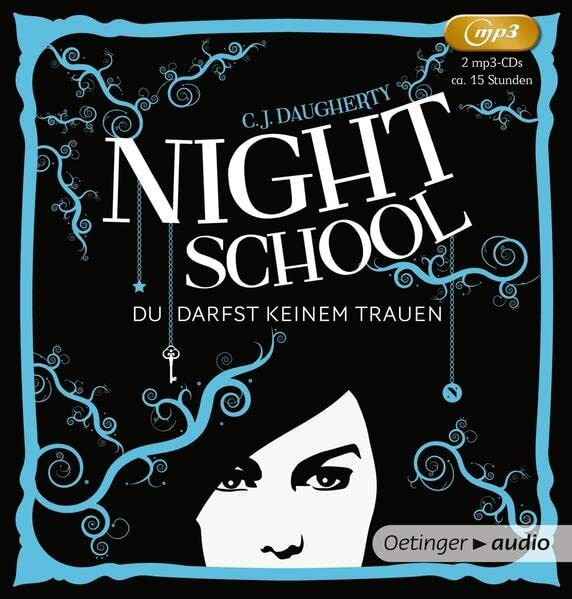 Night School. Du darfst keinem trauen (2 MP3-CDs): Ungekürzte Lesung