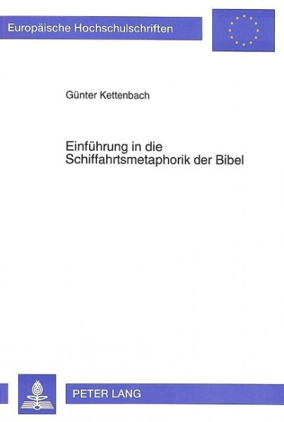 Einführung in die Schiffahrtsmetaphorik der Bibel