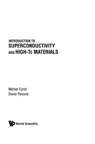 Introduction To Superconductivity And High-Tc Materials