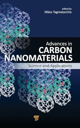 Advances in Carbon Nanomaterials: Science and Applications