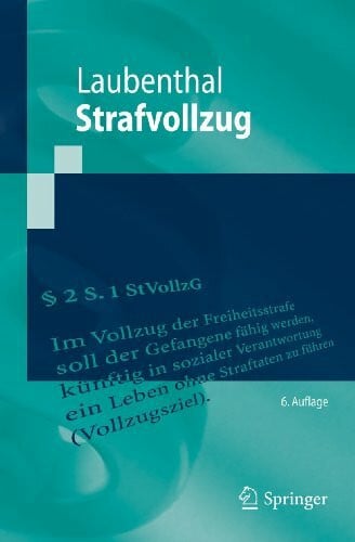 Strafvollzug (Springer-Lehrbuch) (German Edition)