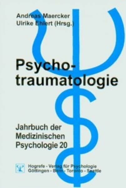 Jahrbuch der Medizinischen Psychologie, Bd.20, Psychotraumatologie