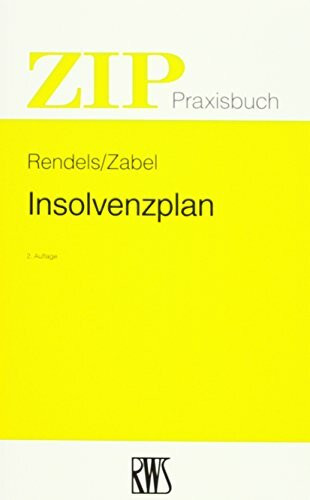 Insolvenzplan (ZIP-Praxisbuch)