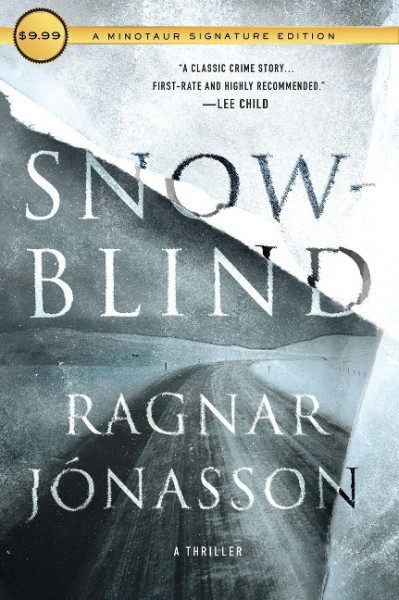 Snowblind: A Thriller