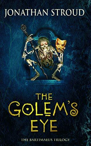 Corgi Childrens The Golem's Eye (The Bartimaeus Sequence)