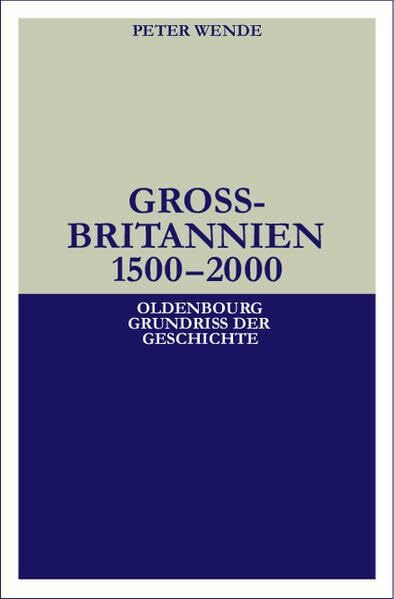 Großbritannien 1500 - 2000