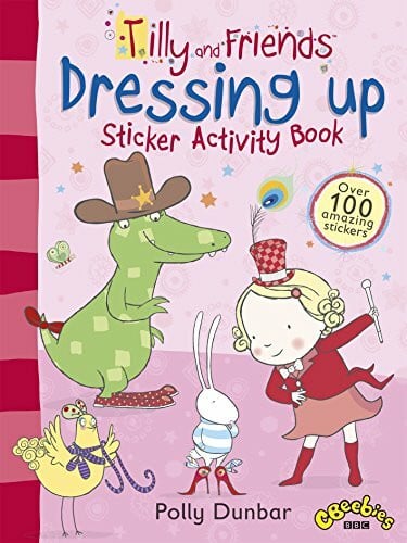 Tilly and Friends: Dressing Up Sticker Activity Book