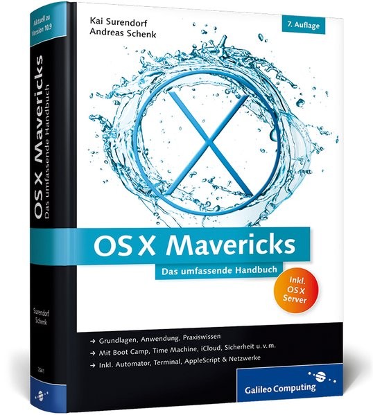 OS X Mavericks: Das umfassende Handbuch (Galileo Computing)