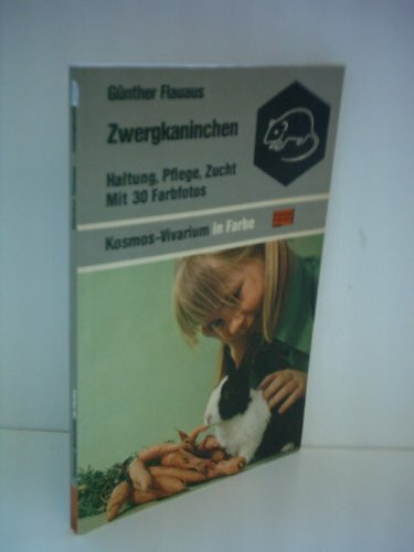 Zwergkaninchen : Haltung, Pflege, Zucht.