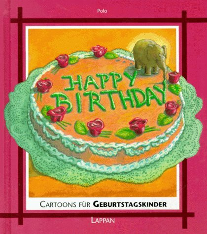 Cartoons für Geburtstagskinder: Happy Birthday