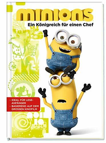 Minions: Ein Königreich für einen Chef: Ideal für Leseanfänger. Basierend auf dem großen Kinofilm