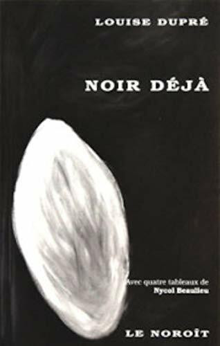 NOIR DEJA