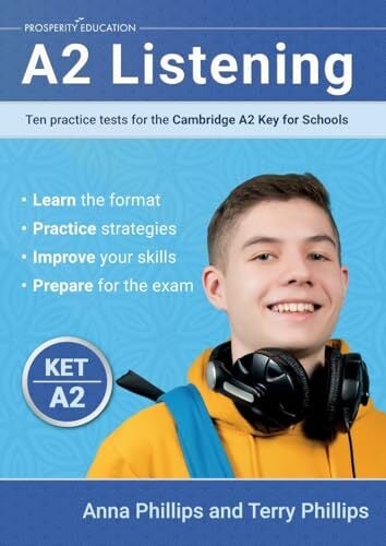 A2 Listening: Ten practice tests for the Cambridge Key for Schools A2 Listening: Ten practice tests for the Cambridge Key for Schools