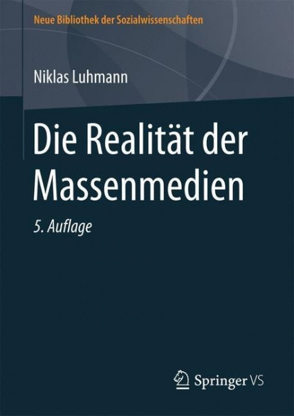 Die Realität der Massenmedien