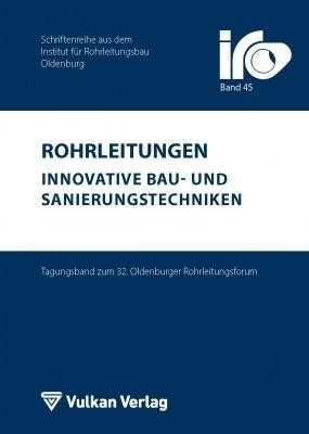Rohrleitungen - innovative Bau- und Sanierungstechniken