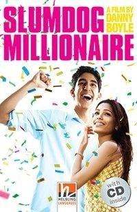 Slumdog Millionaire, mit 1 Audio-CD. Level 5 (B1)