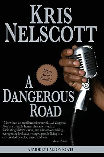 A Dangerous Road: A Smokey Dalton Novel