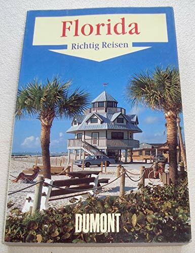 Florida (DuMont Richtig Reisen)