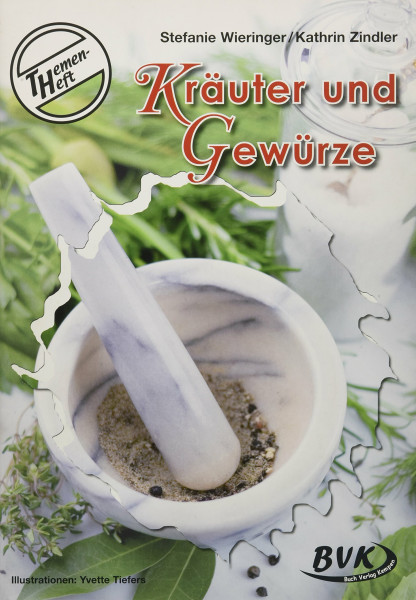 Themenheft Kräuter und Gewürze