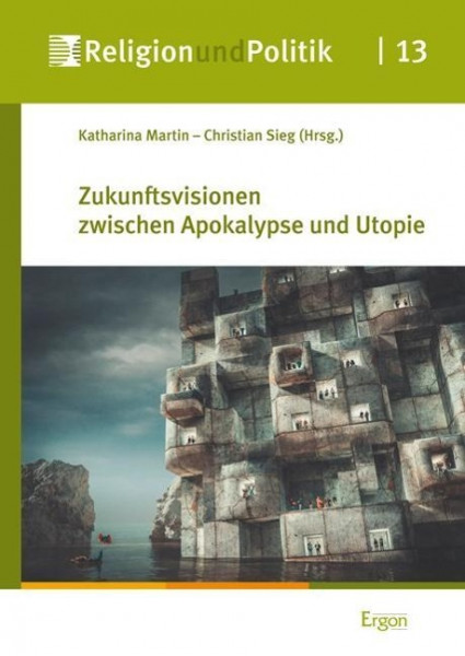 Zukunftsvisionen zwischen Apokalypse und Utopie