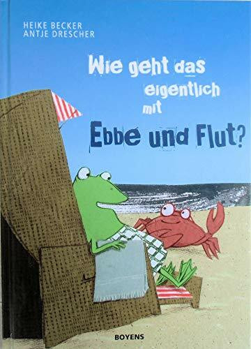 Wie geht das eigentlich mit Ebbe und Flut?