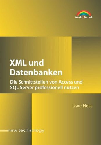 XML und Datenbanken. New Technology