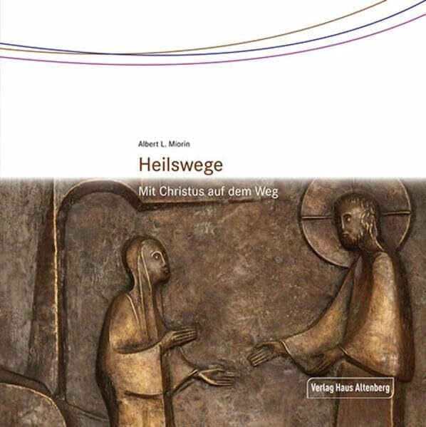 Heilswege Heilswege
