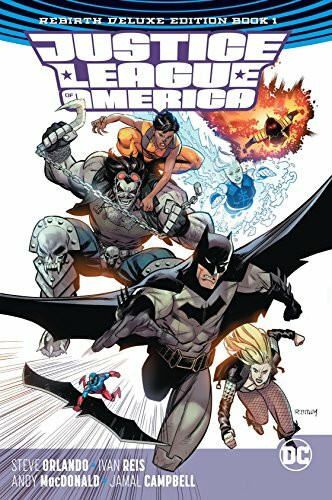 Justice League of America: The Rebirth Deluxe Edition Book 1