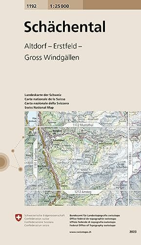 1192 Schächental: Altdorf - Erstfeld - Gross Windgällen (Landeskarte 1:25 000, Band 1192)